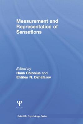 Measurement and Representation of Sensations