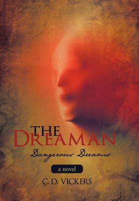 The Dreaman: Dangerous Dreams