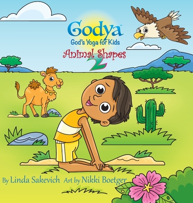 Godya: God's Yoga for Kids - Animal Shapes 2