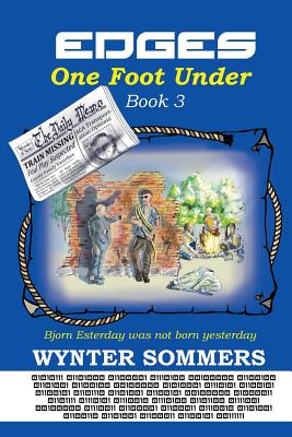 Edges: One Foot Under: Book 3