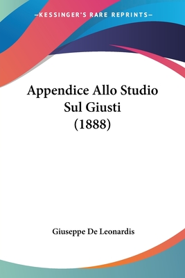 Appendice Allo Studio Sul Giusti (1888)