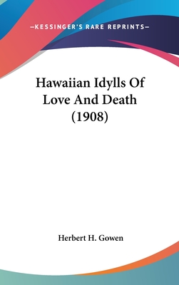 Hawaiian Idylls Of Love And Death (1908)