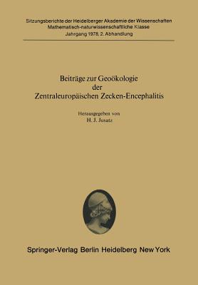 Beiträge Zur Geoökologie Der Zentraleuropäischen Zecken-Encephalitis: Vorgelegt in Der Sitzung Vom 29. Oktober 1977 Von Herrn R. Haas