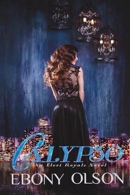 Calypso: An Eleri Royals Novel