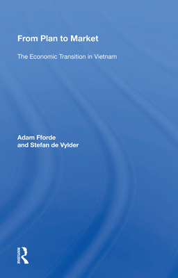 From Plan to Market: The Economic Transition in Vietnam