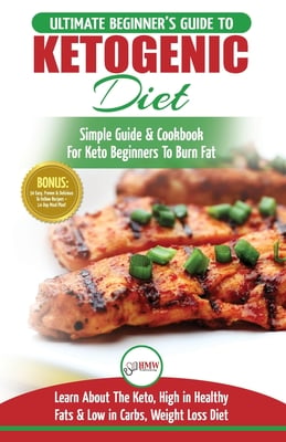 Ketogenic Diet For Beginners: Ketosis Beginner Diet Weight Loss Mistakes For Men & Women Finally Revealed (Ketogenic Diet Mistakes, Ketosis, Keto Diet