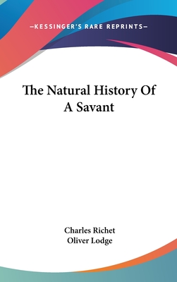 The Natural History Of A Savant
