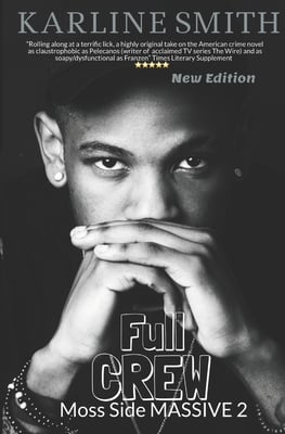Full Crew: Moss Side Massive 2