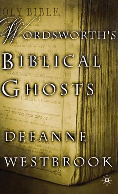 Wordsworth's Biblical Ghosts