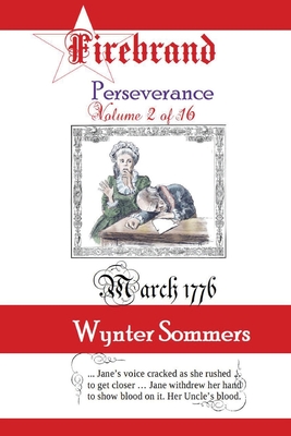 Firebrand Vol 2: Perseverance