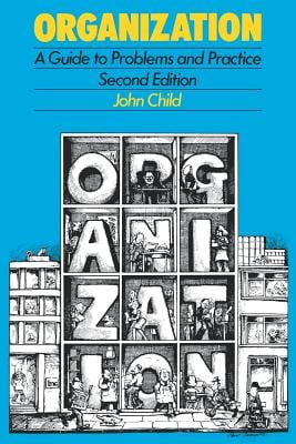 Organization: A Guide to Problems and Practice
