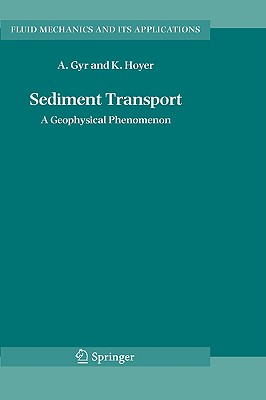 Sediment Transport: A Geophysical Phenomenon