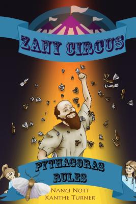 Zany Circus: Pythagoras Rules