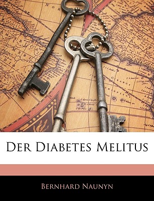 Der Diabetes Melitus