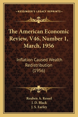 The American Economic Review, V46, Number 1, March, 1956: Inflation Caused Wealth Redistribution (1956)