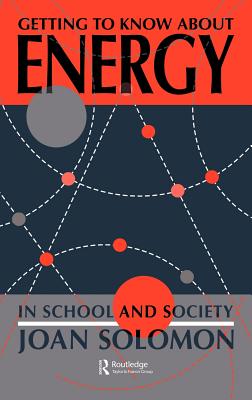 Getting to Know about Energy in School and Society