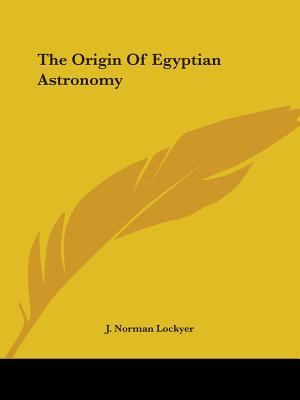 The Origin Of Egyptian Astronomy