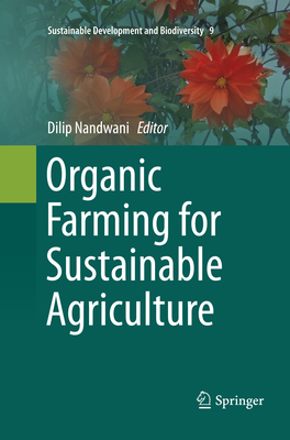 Organic Farming for Sustainable Agriculture
