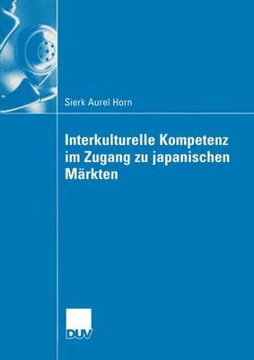 Interkulturelle Kompetenz Im Zugang Zu Japanischen Märkten