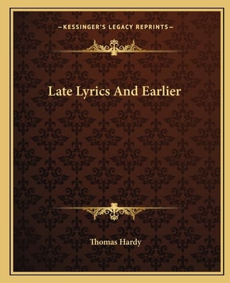 Late Lyrics And Earlier