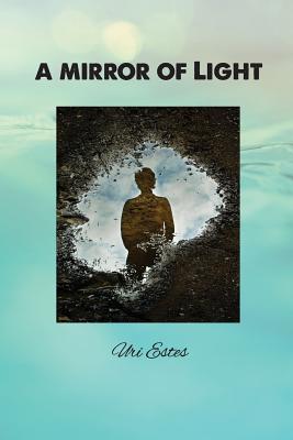 A Mirror of Light: A Comparative Anthology of Major World Religions