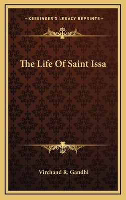 The Life Of Saint Issa