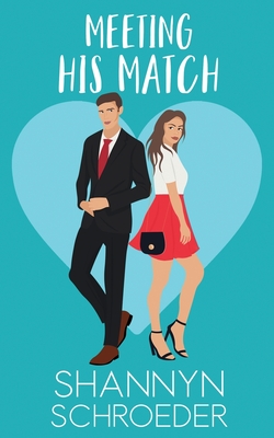 Meeting His Match