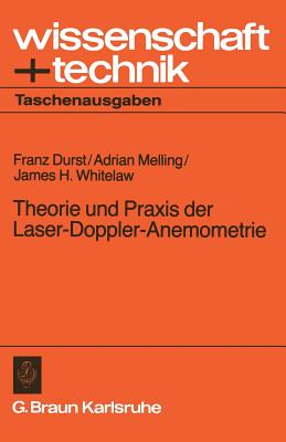 Theorie Und PRAXIS Der Laser-Doppler-Anemometrie