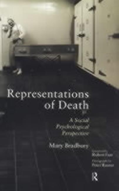 Representations of Death: A Social Psychological Perspective