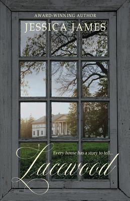 Lacewood: A Novel of Time and Place