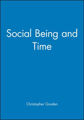 Social Being and Time