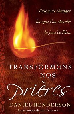 Transformons nos prieres