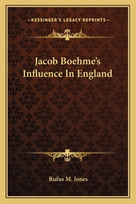 Jacob Boehme's Influence In England