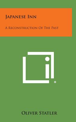 Japanese Inn: A Reconstruction of the Past