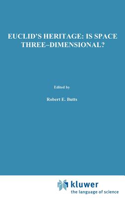Euclid's Heritage. Is Space Three-Dimensional?