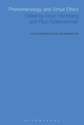 Phenomenology and Virtue Ethics