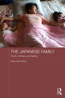 The Japanese Family: Touch, Intimacy and Feeling