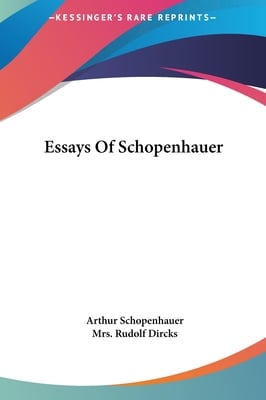Essays Of Schopenhauer
