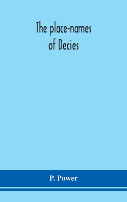 The place-names of Decies
