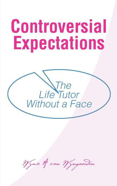 Controversial Expectations: The Life Tutor Without a Face