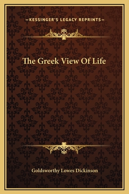 The Greek View Of Life