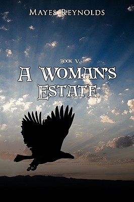 A Woman's Estate: Book 5