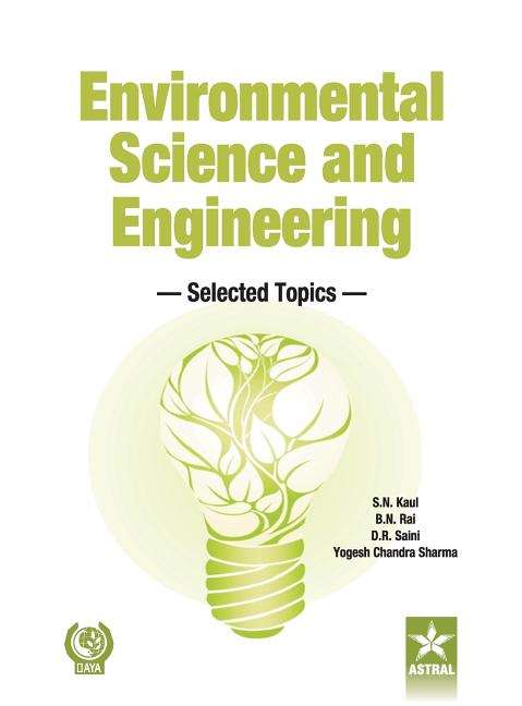 Environmental Science and Engineering: Selected Topics