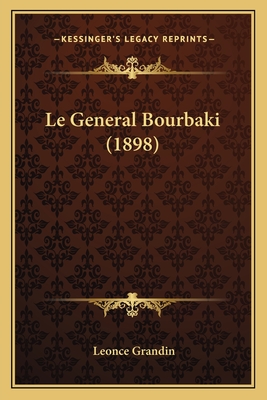 Le General Bourbaki (1898)