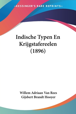 Indische Typen En Krijgstafereelen (1896)