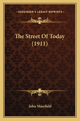 The Street Of Today (1911)