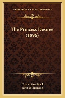 The Princess Desiree (1896)