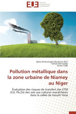 Pollution Métallique Dans La Zone Urbaine de Niamey Au Niger