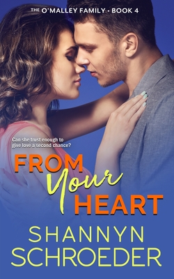 From Your Heart: A Second Chance Chicago Irish Family Steamy Romance