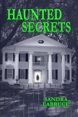 Haunted Secrets